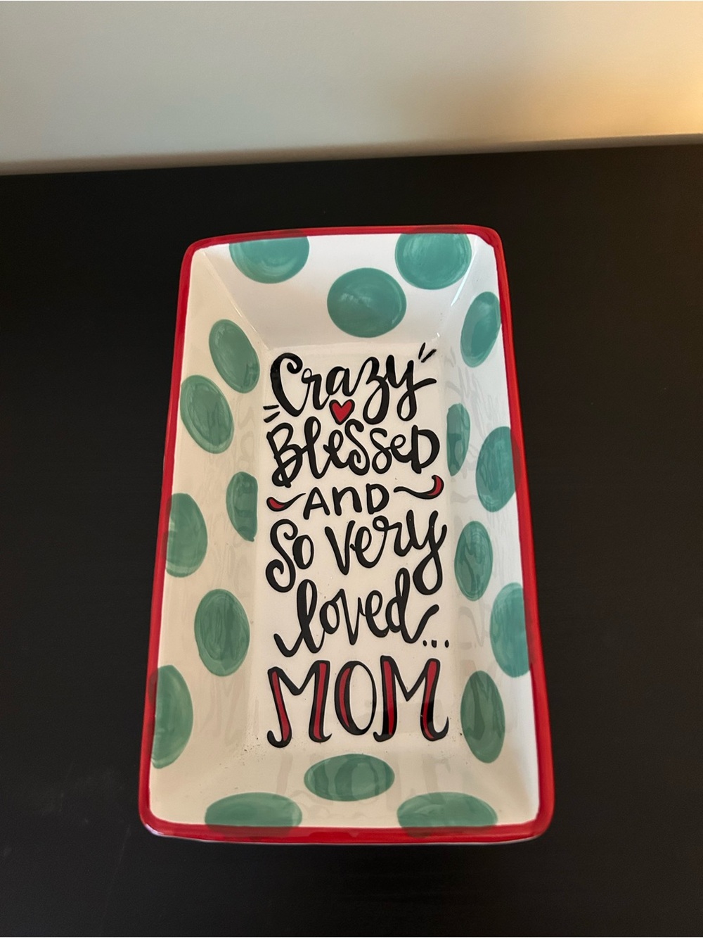 Glory Haus blessed Mom tray